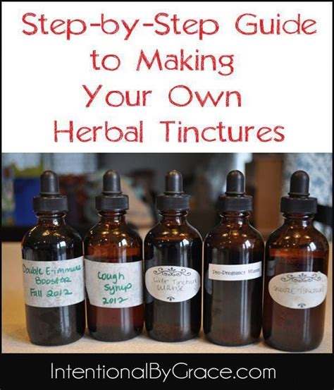 How To Make An Herbal Tincture Intentional By Grace In 2020 Herbal