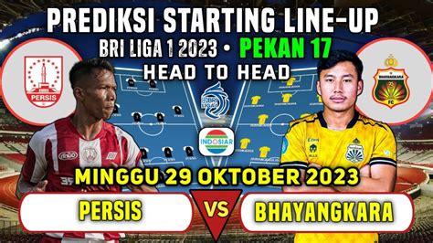 Persis Solo Vs Bhayangkara Fc Prediksi Starting Line Up Bri Liga 1