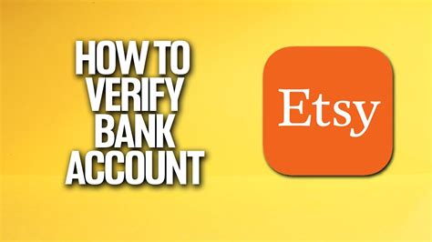 How To Verify Bank Account In Etsy Tutorial Youtube