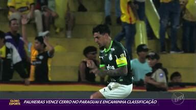 Globo Esporte Campinas Piracicaba Palmeiras vence Cerro Porteño no