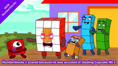 Numberblocks 1 Scared Because He Was Accused Of Stealing Cupcake Numberblocks 2 Youtube