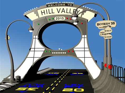 3d Model Back To The Future The Ride Hill Valley 2015 Welcome Sign