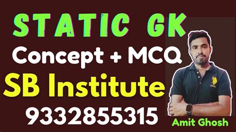 Static Gk Ll Mcq Practice And Concept Ll By Amit Ghosh Ll Wbcs Ssc