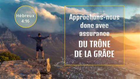 Approchons Nous Donc Avec Assurance Du Tr Ne De La Gr Ce H Breux