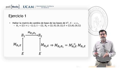 Álgebra Lineal Matriz de cambio de base Ej 1 Jesús Soto YouTube