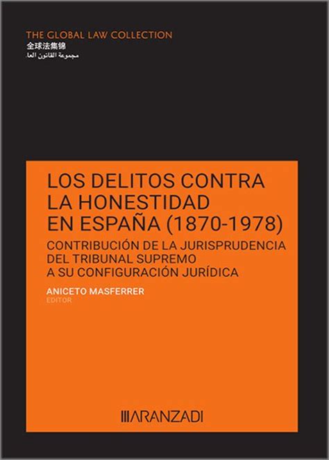 Delitos Contra La Honestidad En EspaÑa 1870 1978 Los Contribución