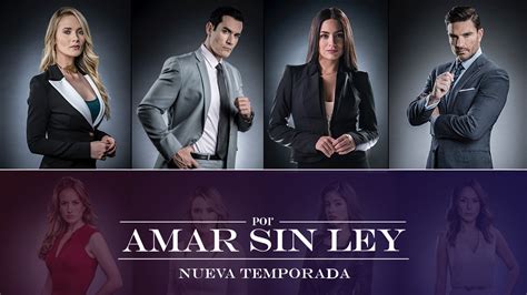 Por Amar Sin Ley 2019 Season 2 Mexican Telenovela Fanart Wlext