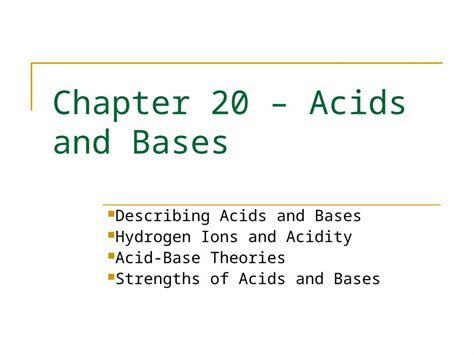 (PPT) Chapter 20 – Acids and Bases Describing Acids and Bases Hydrogen ...