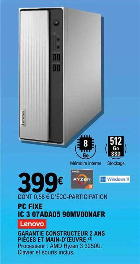 Promo Pc Fixe Ic Ada Mv Nafr Lenovo Chez E Leclerc Icatalogue Fr