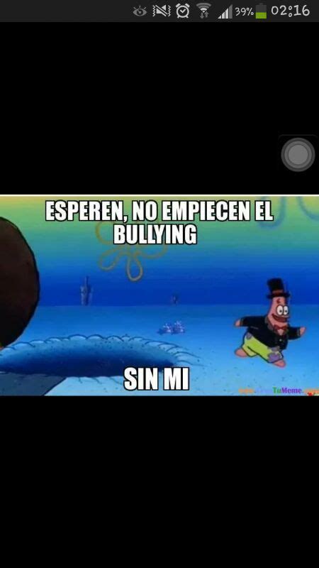 Bullying Meme Subido Por Colombatti Memedroid