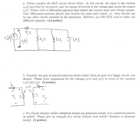 Solved A Please Consider The Rlc Circuit Shown Below In