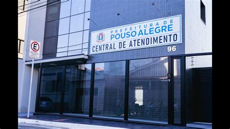 Prefeitura De Pouso Alegre Inaugura Nova Central De Atendimento Youtube