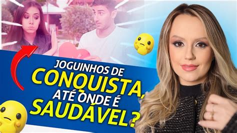 Como Conquistar Ele Sem Joguinhos Relacionamentos Psicologia Youtube