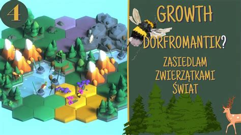 Growth Pl Nowa Gra Jak Dorfromantik Niespodziewanie Wci Ga Po