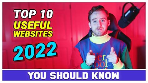 Top 10 Useful Websites For 2022 Youtube