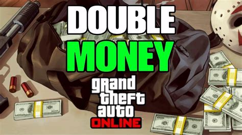 GTA ONLINE DOUBLE MONEY YouTube