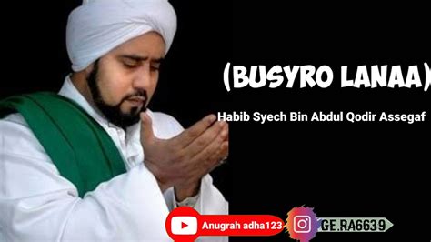 ️ Lirik Sholawat Busyro Habib Syech