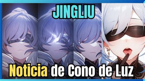 Información Official del Cono de Luz Light Cone de Jingliu Honkai