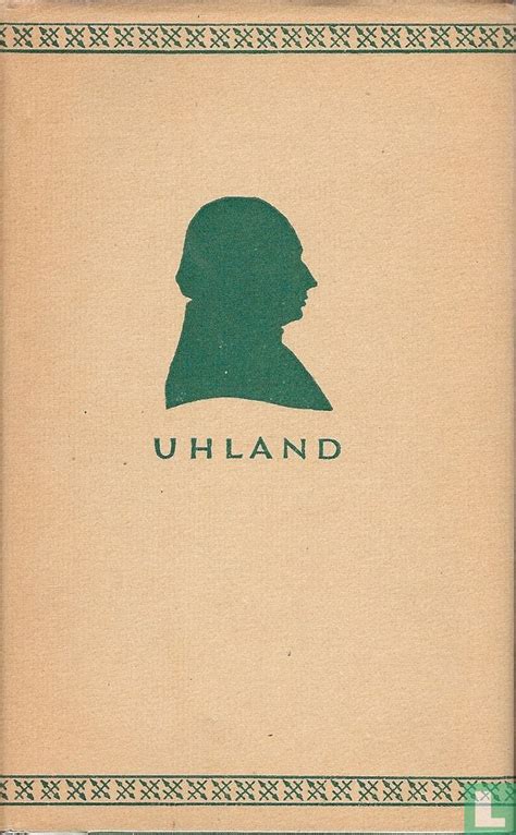 Ludwig Uhland 1950 Uhland Ludwig Lastdodo