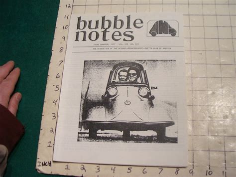 BUBBLE NOTES Heinkel Messerschmitt Isetta Club Newsletter 3RD QUARTER