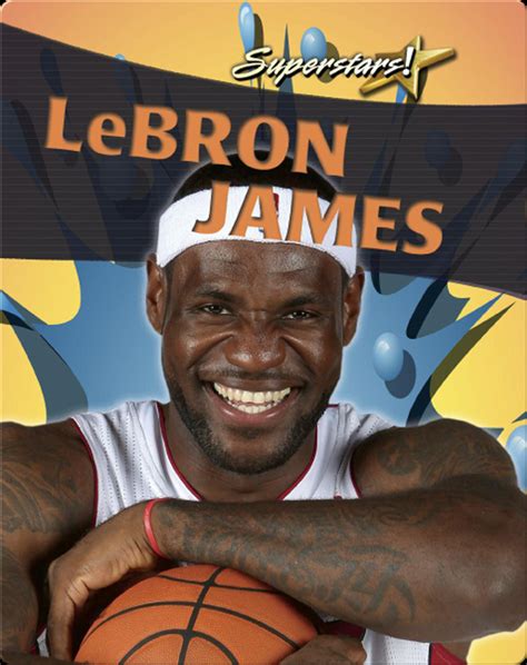 LeBron James (Superstars!) Book by Rachel Stuckey | Epic