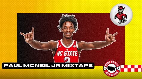 Paul McNeil Jr NC State Basketball S NEXT STAR Official Mixtape