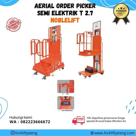 Jual AERIAL ORDER PICKER SEMI ELEKTRIK T2 27 NOBLELIFT TANGGA