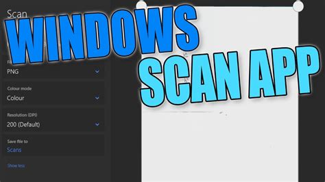 How To Install And Use Windows Scan App In Windows 10 Youtube