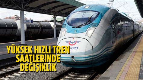 Yüksek Hızlı Tren YHT Saatlerinde 10 Temmuz İtibariyle Değişiklik