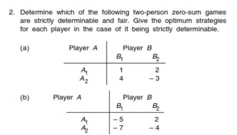 Solved Determine Which Of The Following Two Person Chegg