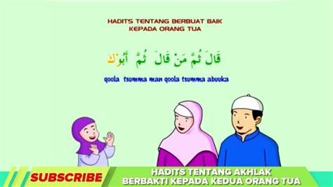 Hadits Tentang Akhlak Berbakti Kepada Orang Tua Kartun Anak Islami