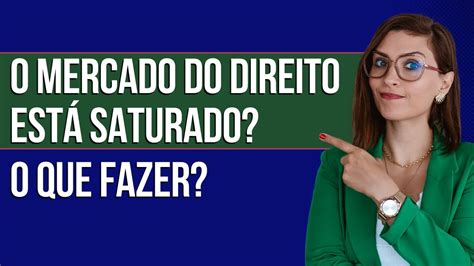 O Mercado Do Direito Est Saturado Prof Fran Descomplicando O