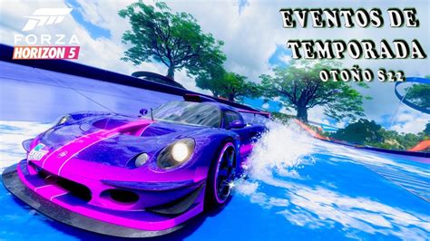 FORZA HORIZON 5 EVENTOS DE TEMPORADA OTOÑO SERIE 22 RECOMPENSA 5