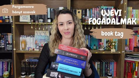 Újévi fogadalmak book tag 2024 Pergamenre hányt szavak YouTube