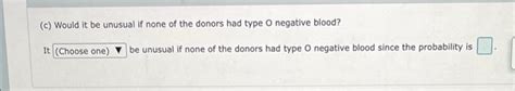 Solved Blood types: The blood type O negative is called the | Chegg.com