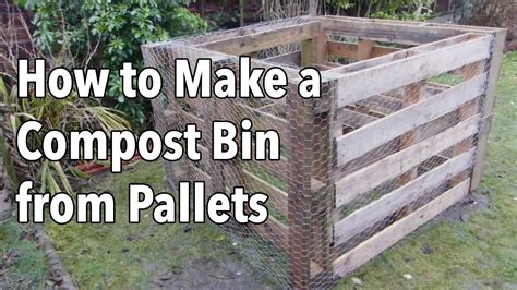 How To Make A Compost Bin From Pallets Youtube