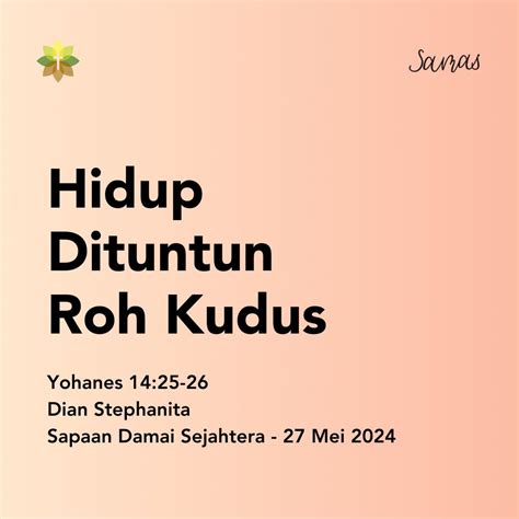 Hidup Dituntun Roh Kudus Samas Sapaan Damai Sejahtera Podcast