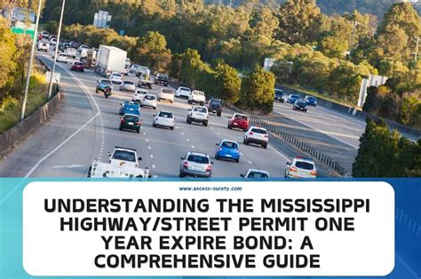 Understanding The Mississippi Highway Street Permit One Year Expire