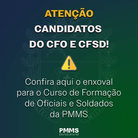 Divulgado O Enxoval Para O Curso De Formação De Oficiais E Soldados Da