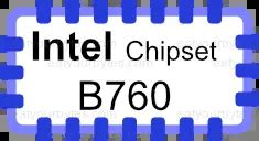 CPUs supported by the Intel B760 chipset