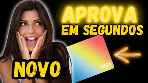 URGENTE NOVO CARTÃO DE CREDITO APROVA NA HORA MUITO FÁCIL YouTube