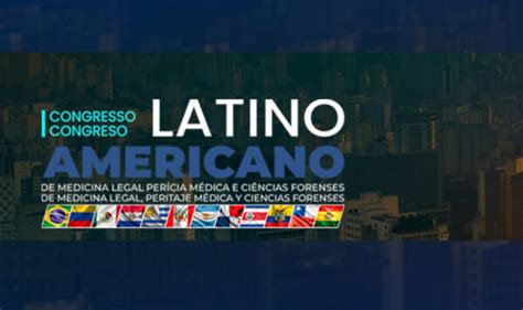 I Congresso Latino Americano De Medicina Legal Per Cia M Dica E