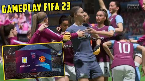 Gameplay Femenil Fifa 23 Aston Villa Vs Manchester United Womens