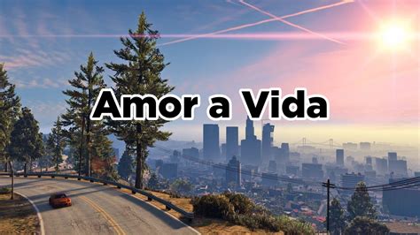 O Que Amor Vida No Gta Rp