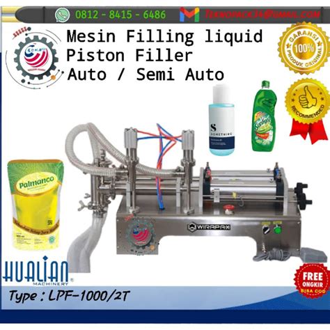 Jual Mesin Filling Pengisi Cairan Liquid 2 Nozzel Piston Filler Machine