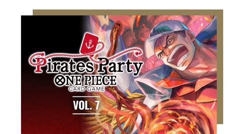 [Ended]Pirates Party Vol. 7 − EVENTS｜ONE PIECE CARD GAME - Official Web ...