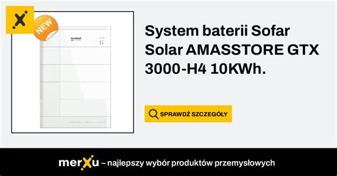 Sofar Solar System Baterii AMASSTORE GTX 3000 H4 10KWh MerXu