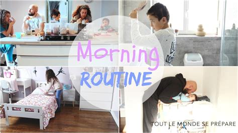 Morning Routine Famille D Part Pour L Cole La Cr Che Et Le Travail