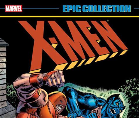 X Men Epic Collection It S Always Darkest Before The Dawn Trade