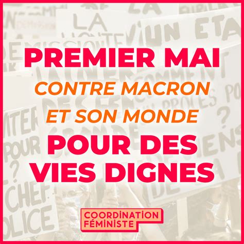 Premier Mai Contre Macron Et Son Monde Pour Des Vies Dignes